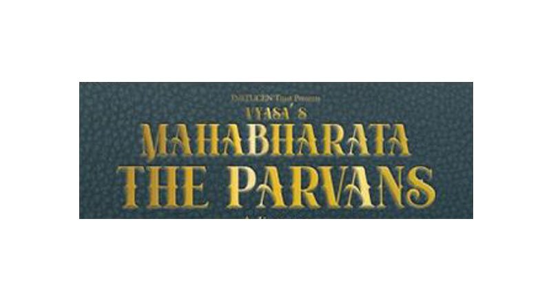 Vyasa's Mahabharata- The Parvans