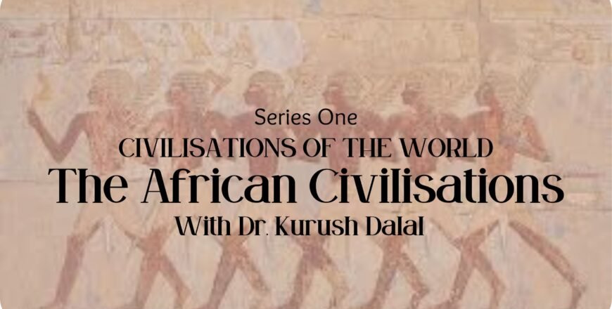 The African Civilisations